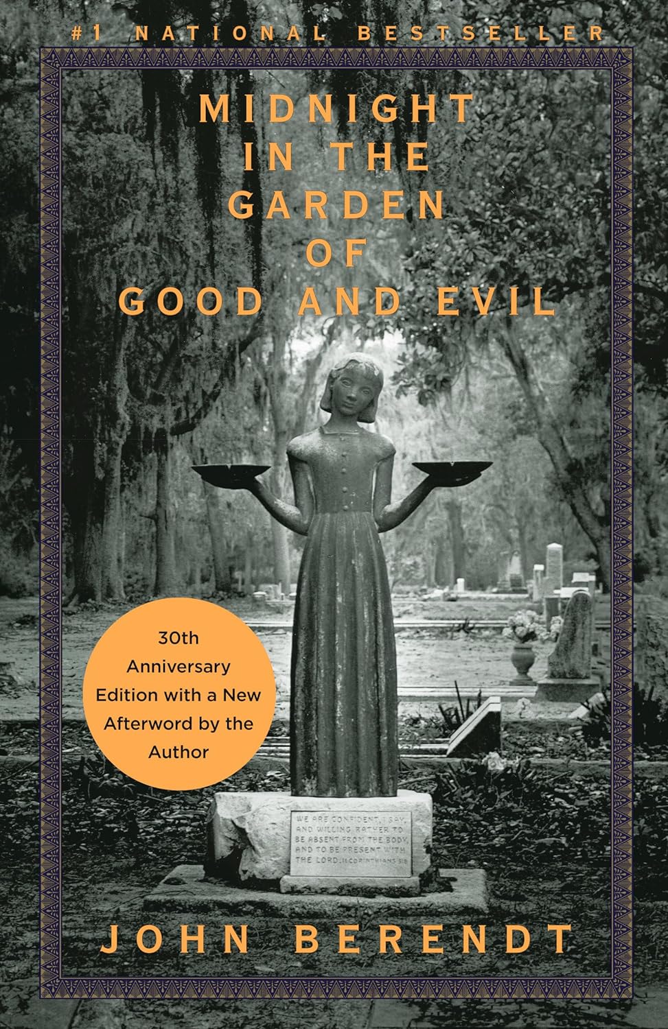 Midnight in the Garden of Good and Evil by John Berendt