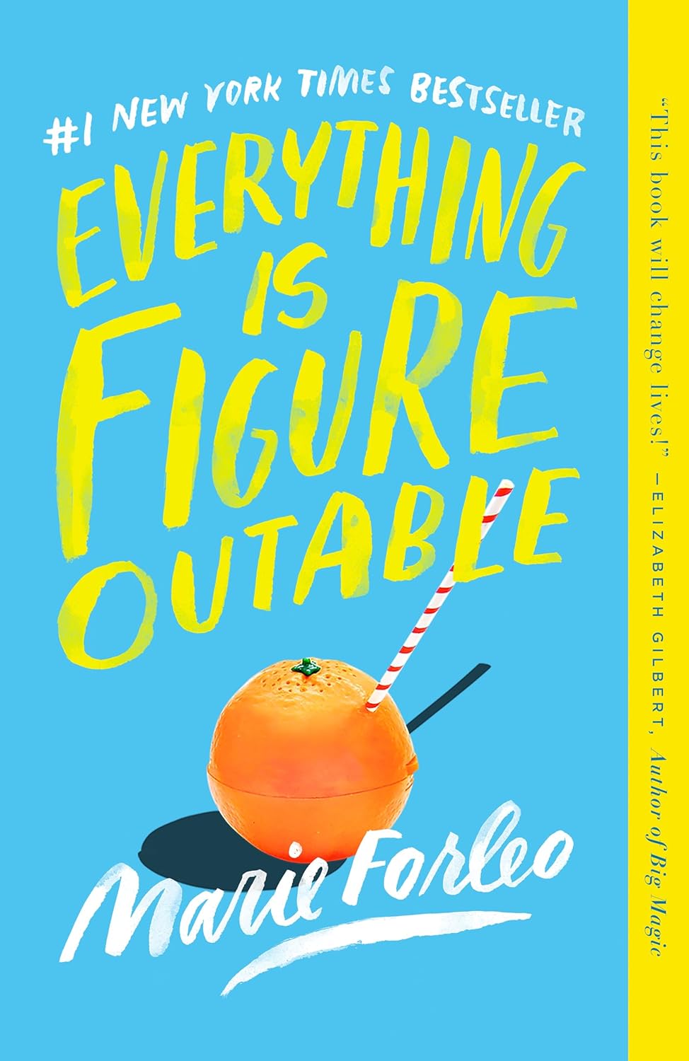 Portfolio 'Everything Is Figureoutable' by Marie Forleo
