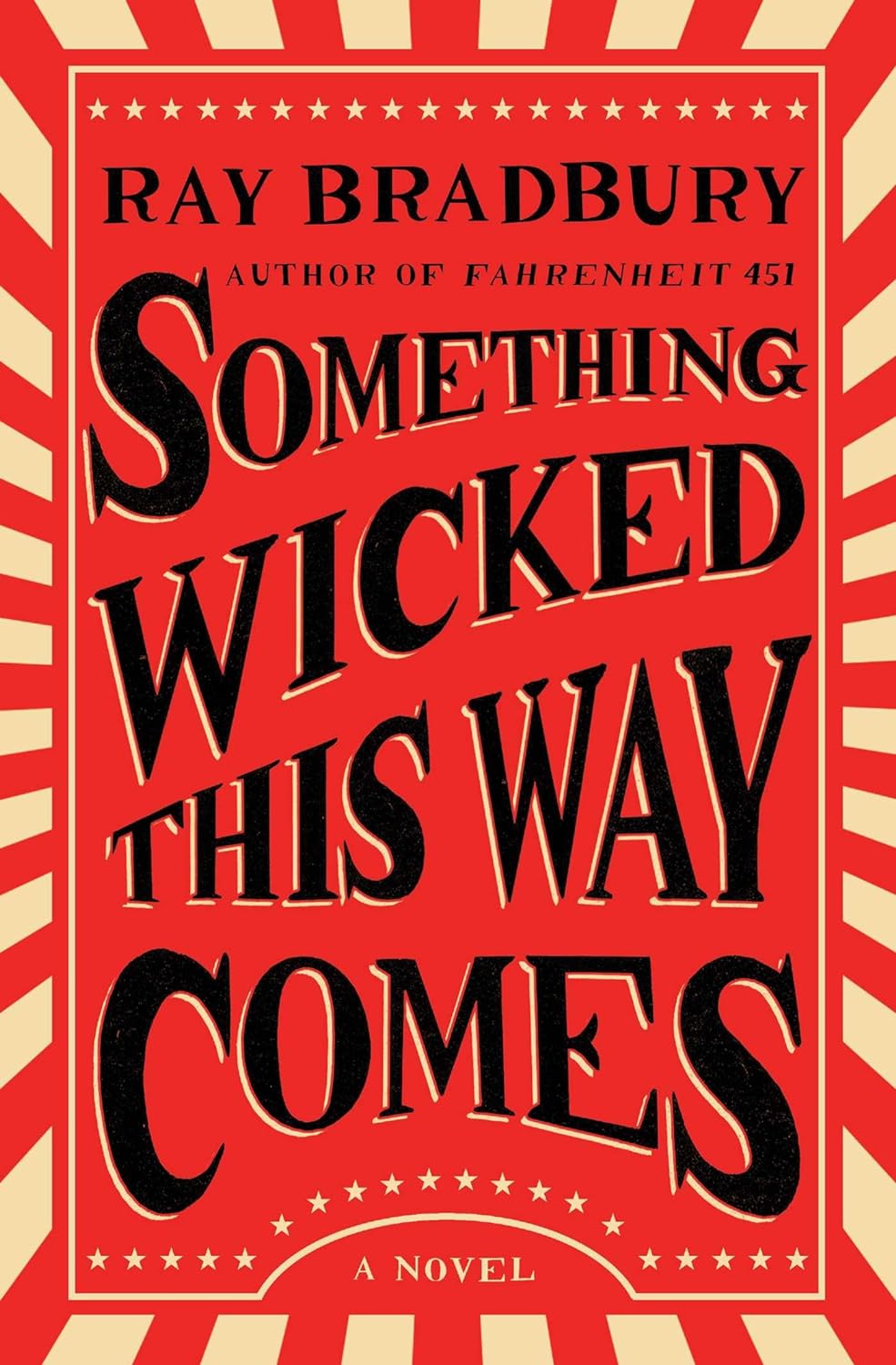 Simon & Schuster Something Wicked This Way Comes, by Ray Bradbury