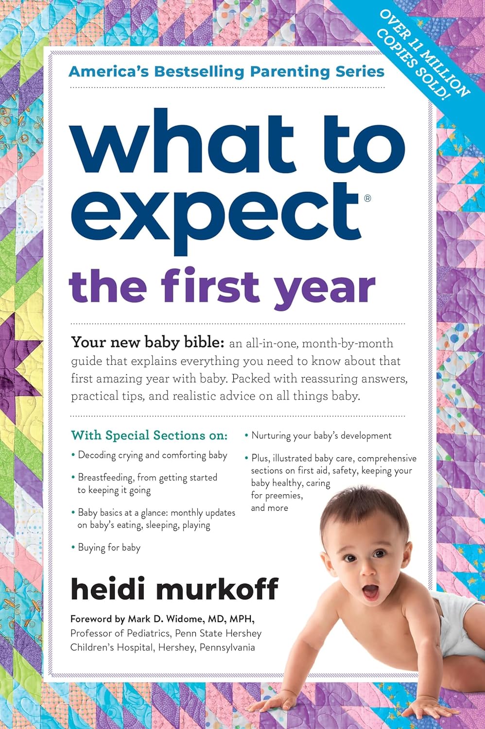 What to Expect the First Year by Heidi Murkoff
