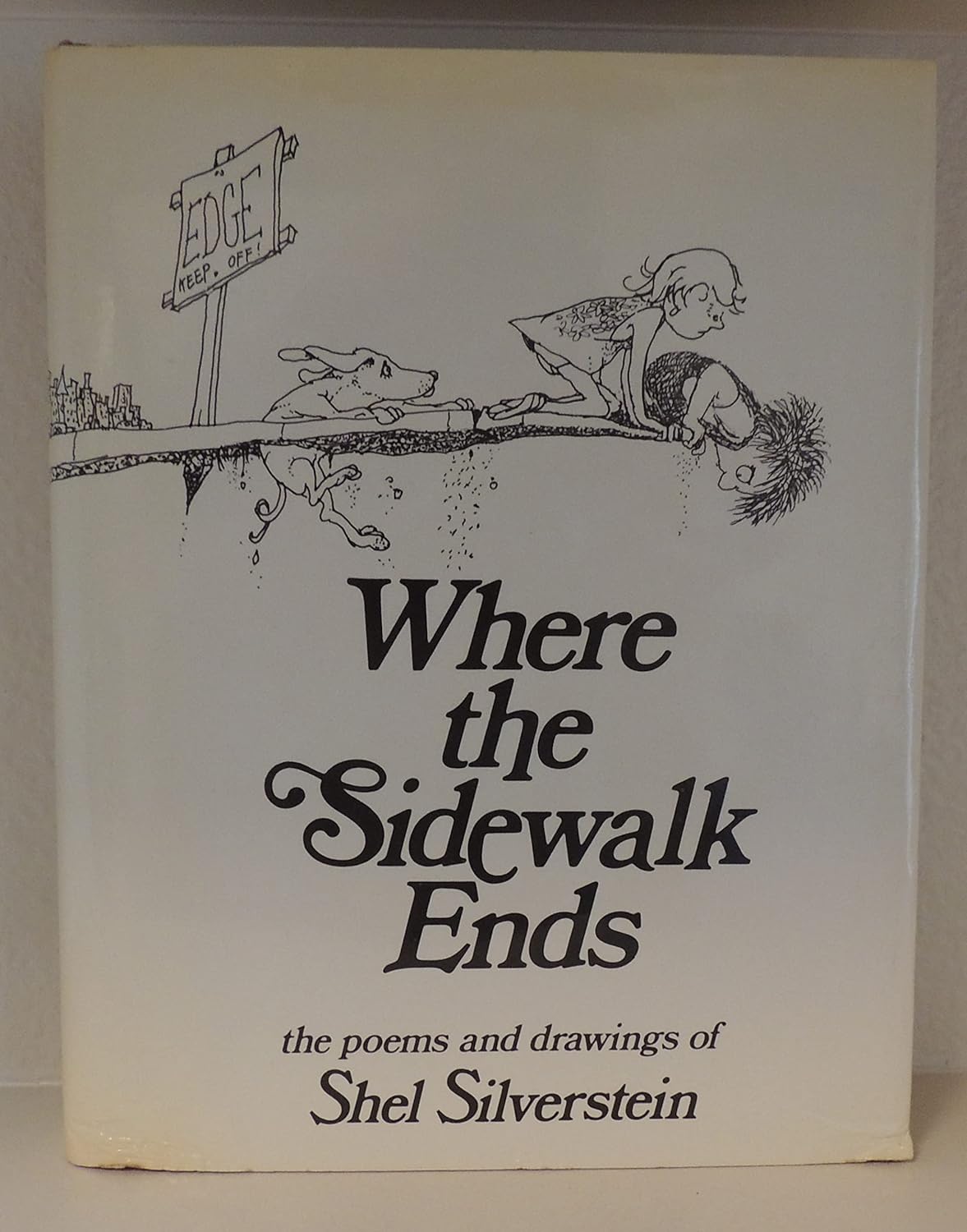 Where the Sidewalk Ends by Shel Silverstein (1974)