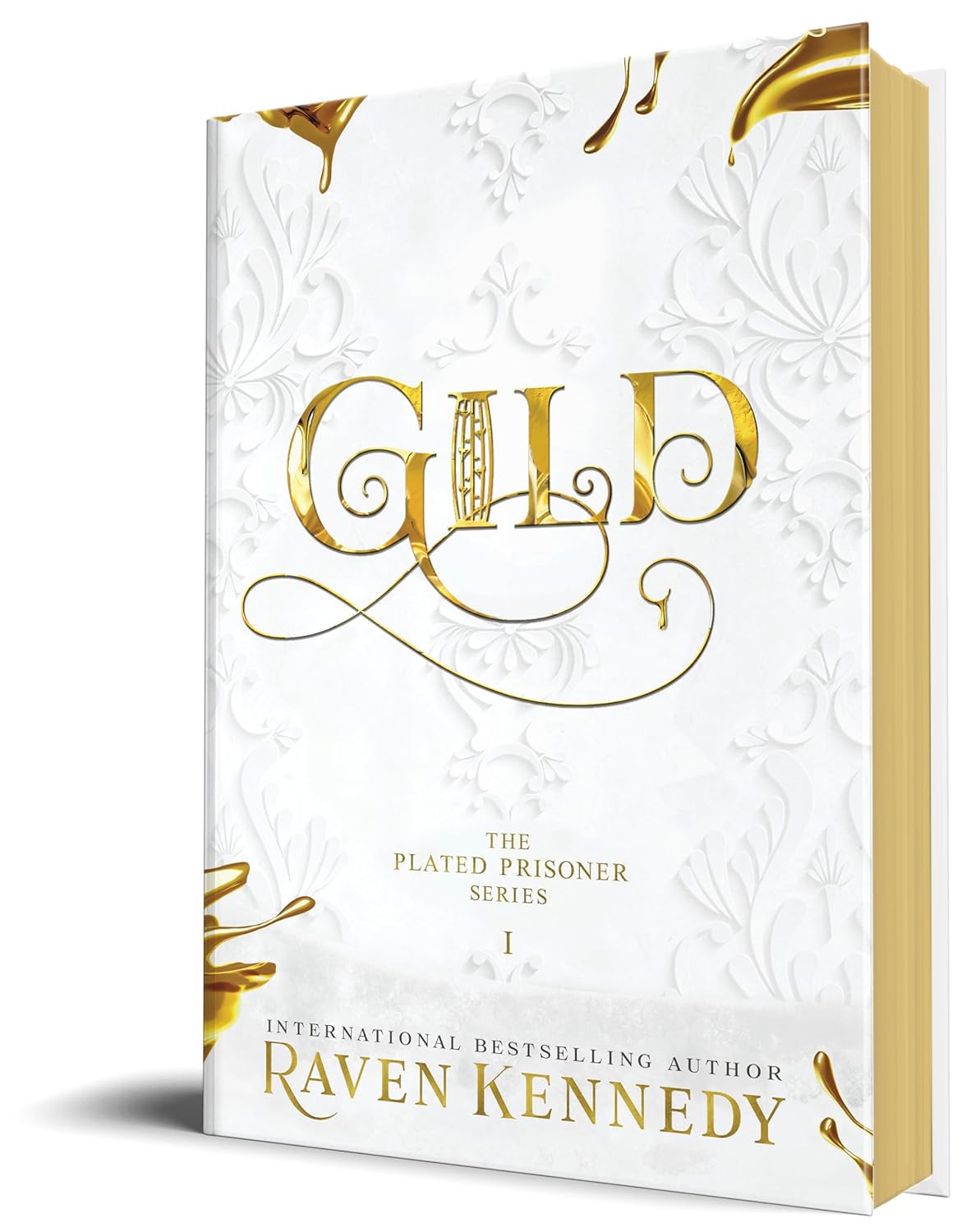 ‘Gild’ From The 'Plated Prisoner’ Series By Raven Kennedy
