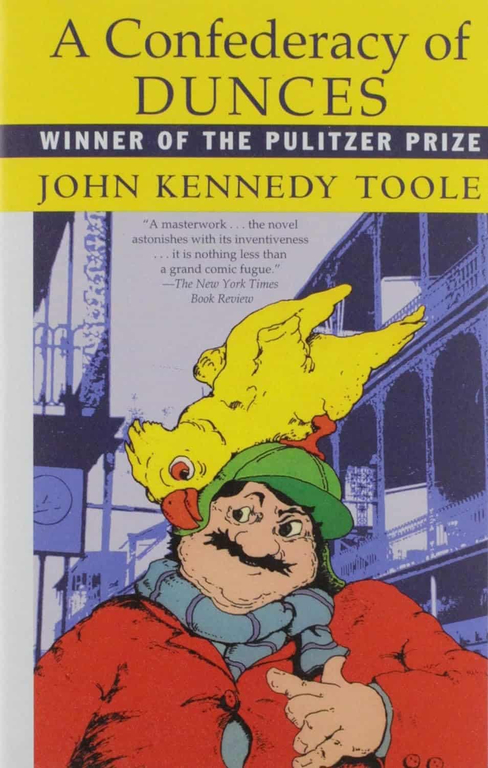 A Confederacy of Dunces by John Kennedy Toole (1980)