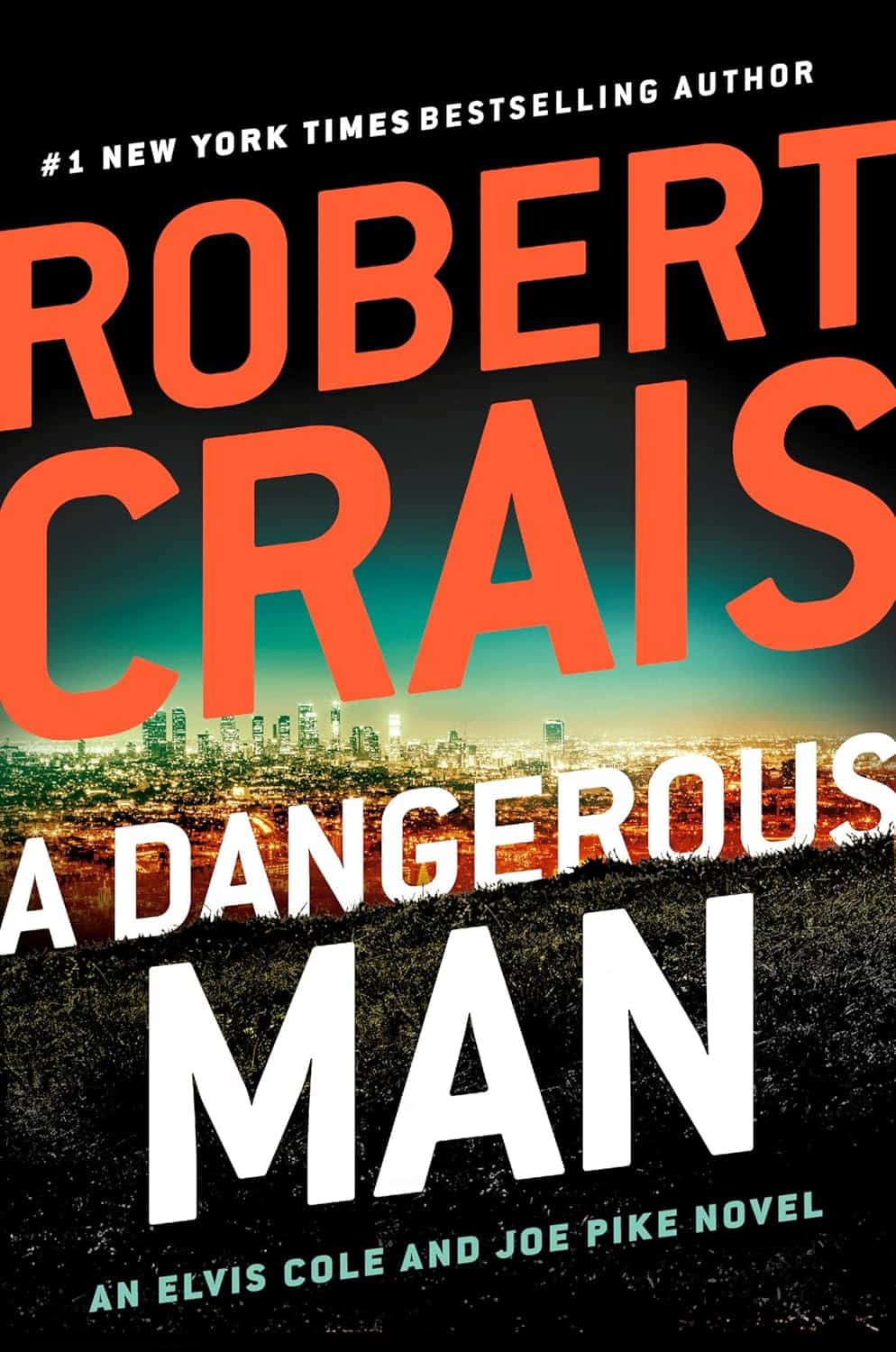 A Dangerous Man by Robert Crais