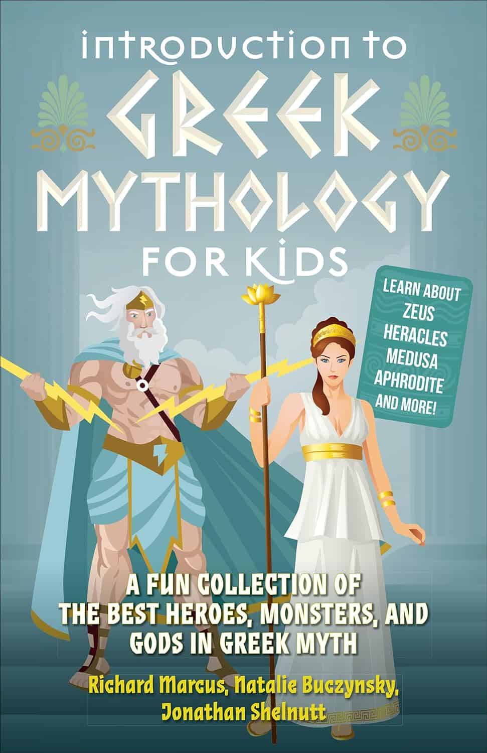 An Introduction to Greek Mythology Perfect for Young Readers