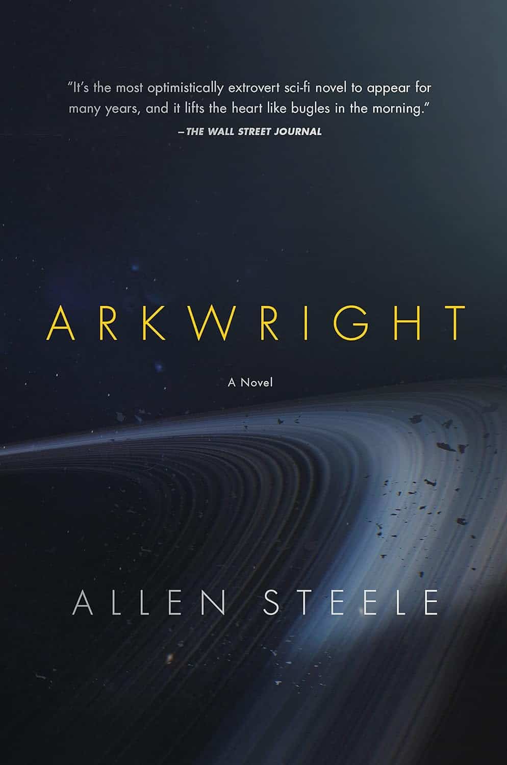 Arkwright by Allen Steele