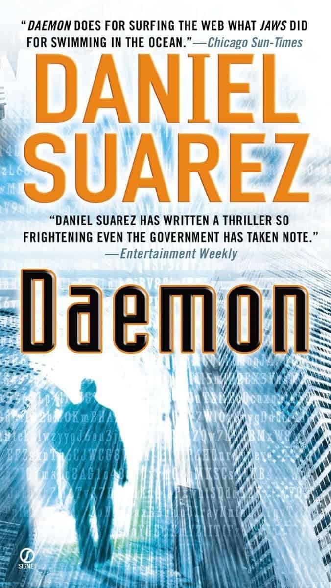 Daemon by Daniel Suarez (2006)