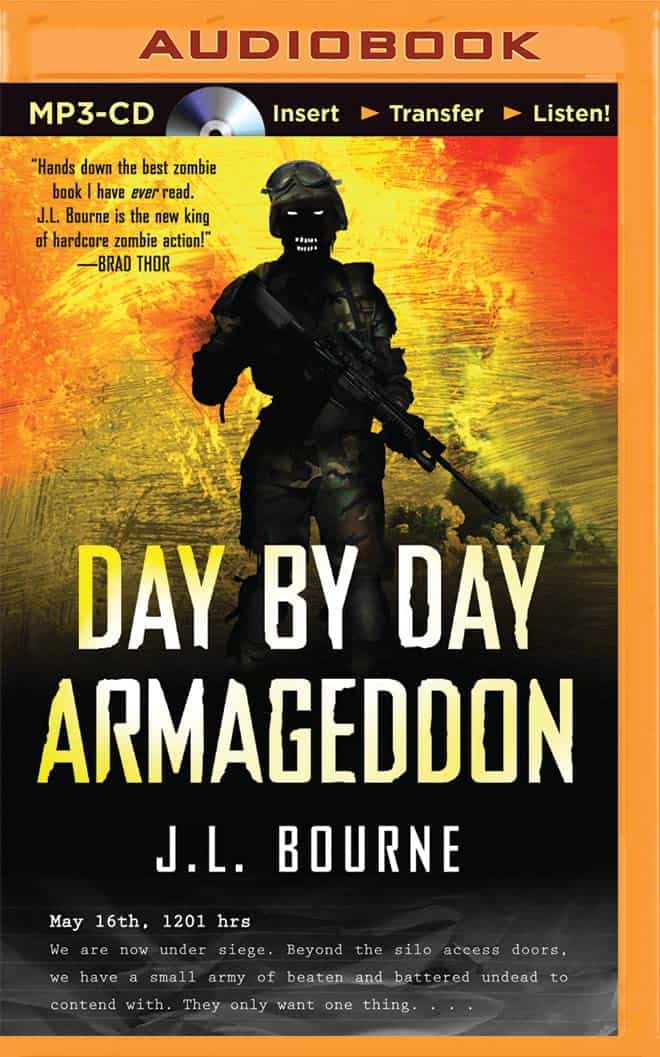 Day by Day Armageddon by JL Bourne