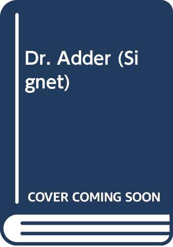 Dr. Adder Trilogy by K.W. Jeter (1984)