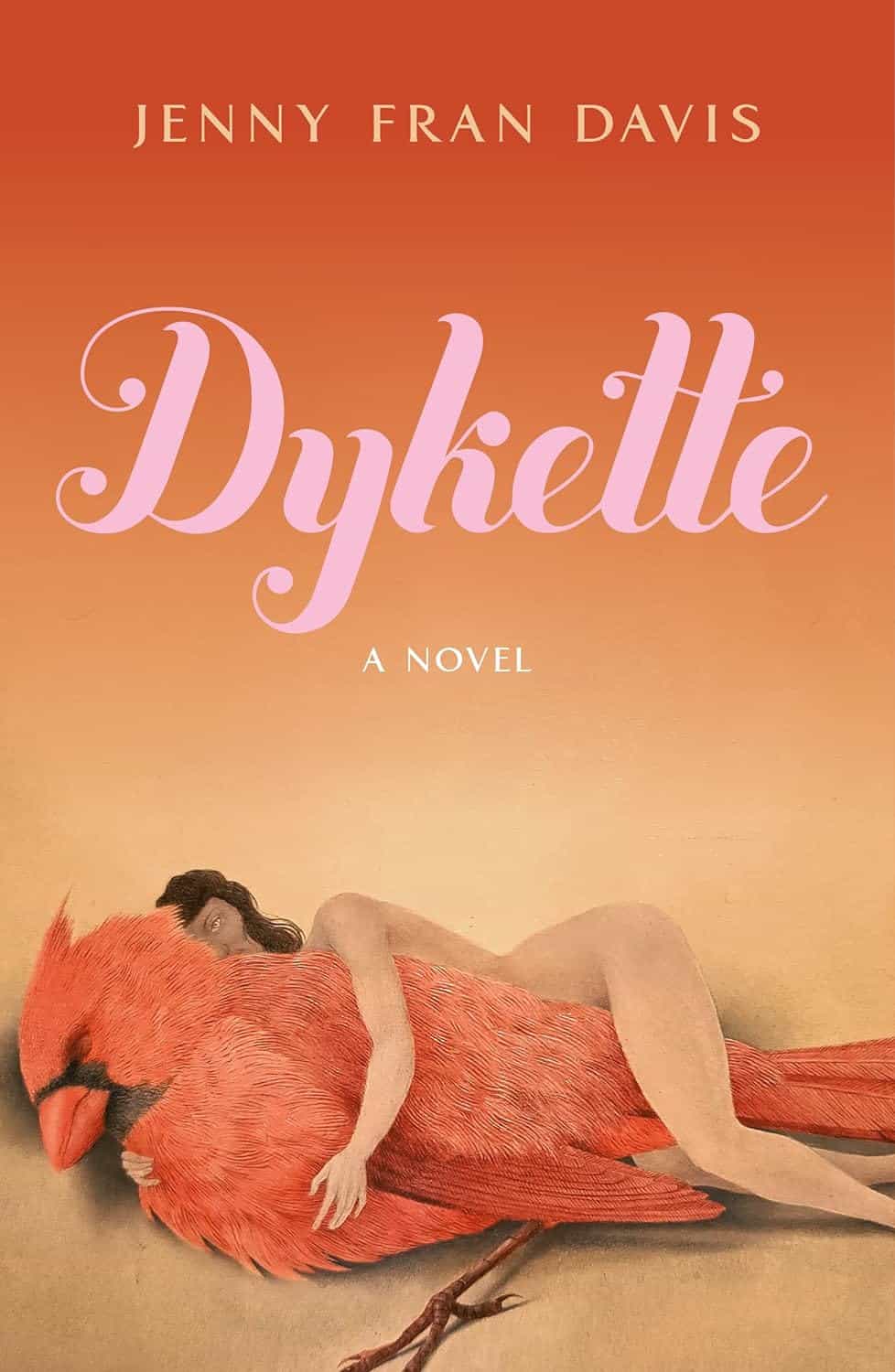 Dykette, by Jenny Fran Davis