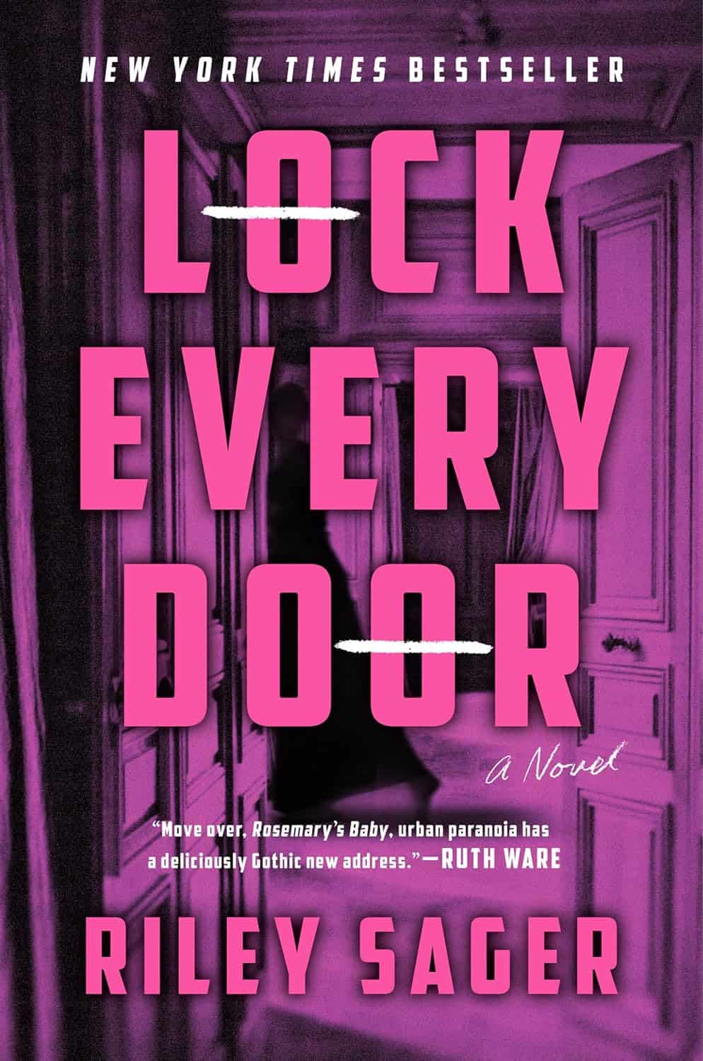 Lock Every Door – Riley Sager