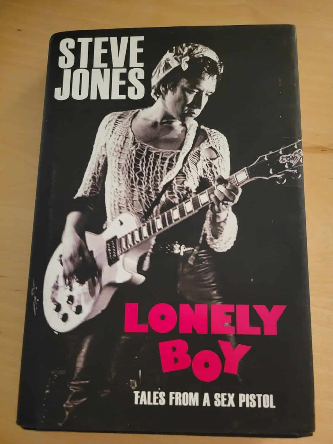 Lonely Boy Tales From A Sex Pistol by Steve Jones