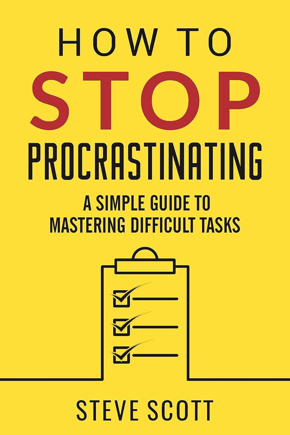 Mastering Difficult Tasks and Breaking the Procrastination Habit