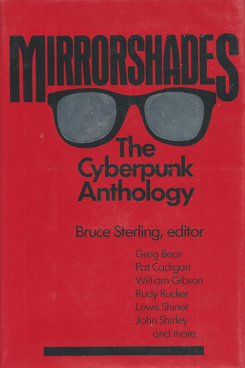 Mirrorshades (Edited) by Bruce Sterling (1986)