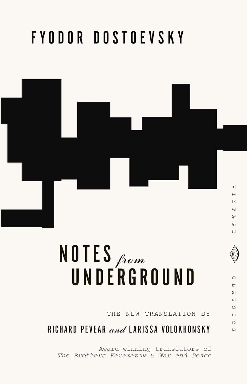 Notes from Underground by Fyodor Dostoevsky