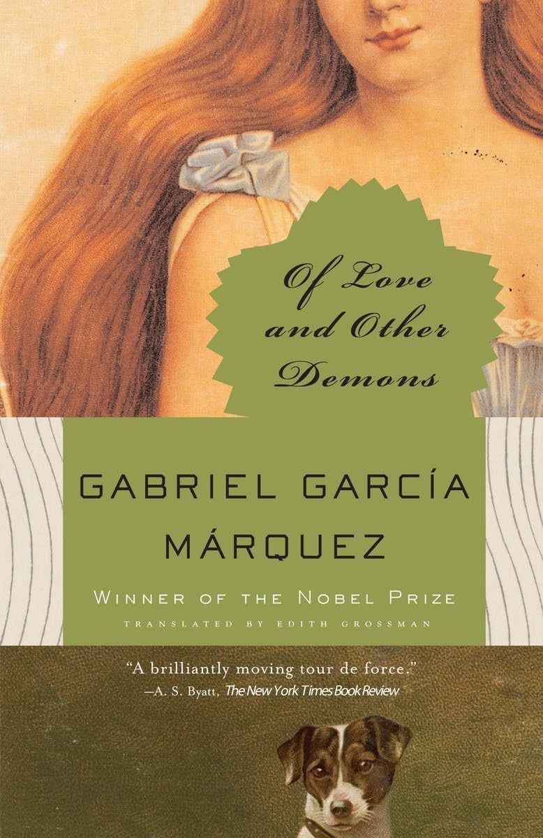 Of Love and Other Demons - By Gabriel García Márquez