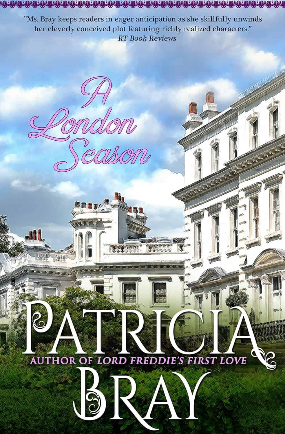 Patricia Bray A London Season