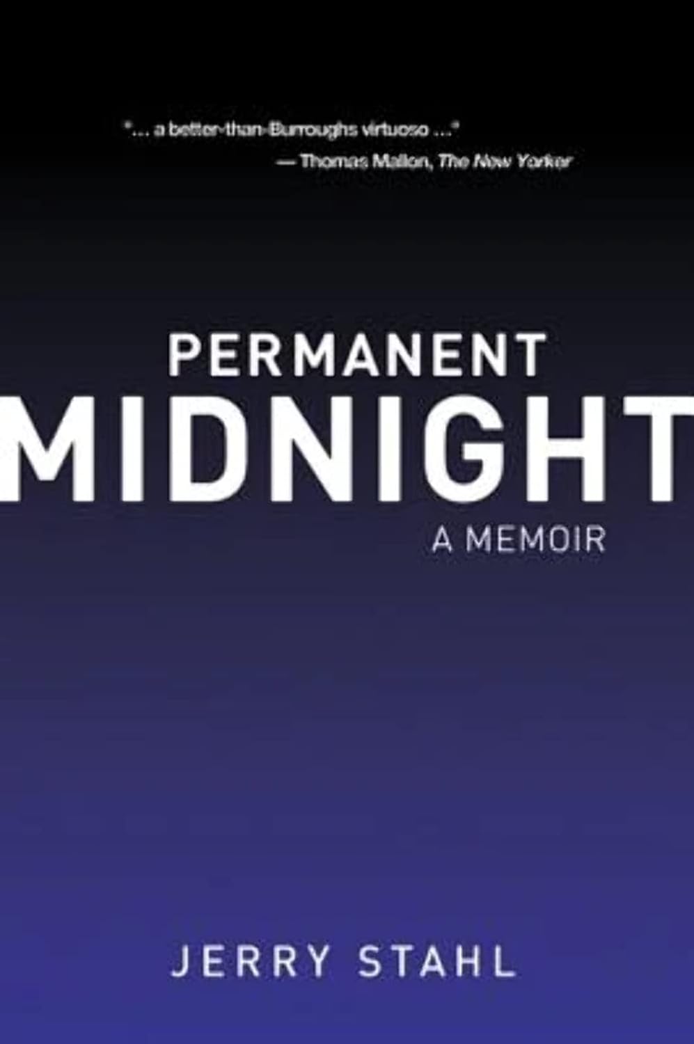 Permanent Midnight by Jerry Stahl