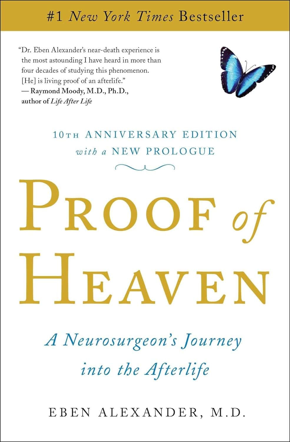 Proof of Heaven A Neurosurgeon’s Journey into the Afterlife by Eben Alexander