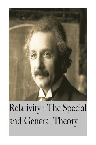 Relativity The Special and General Theory by Albert Einstein (1916)