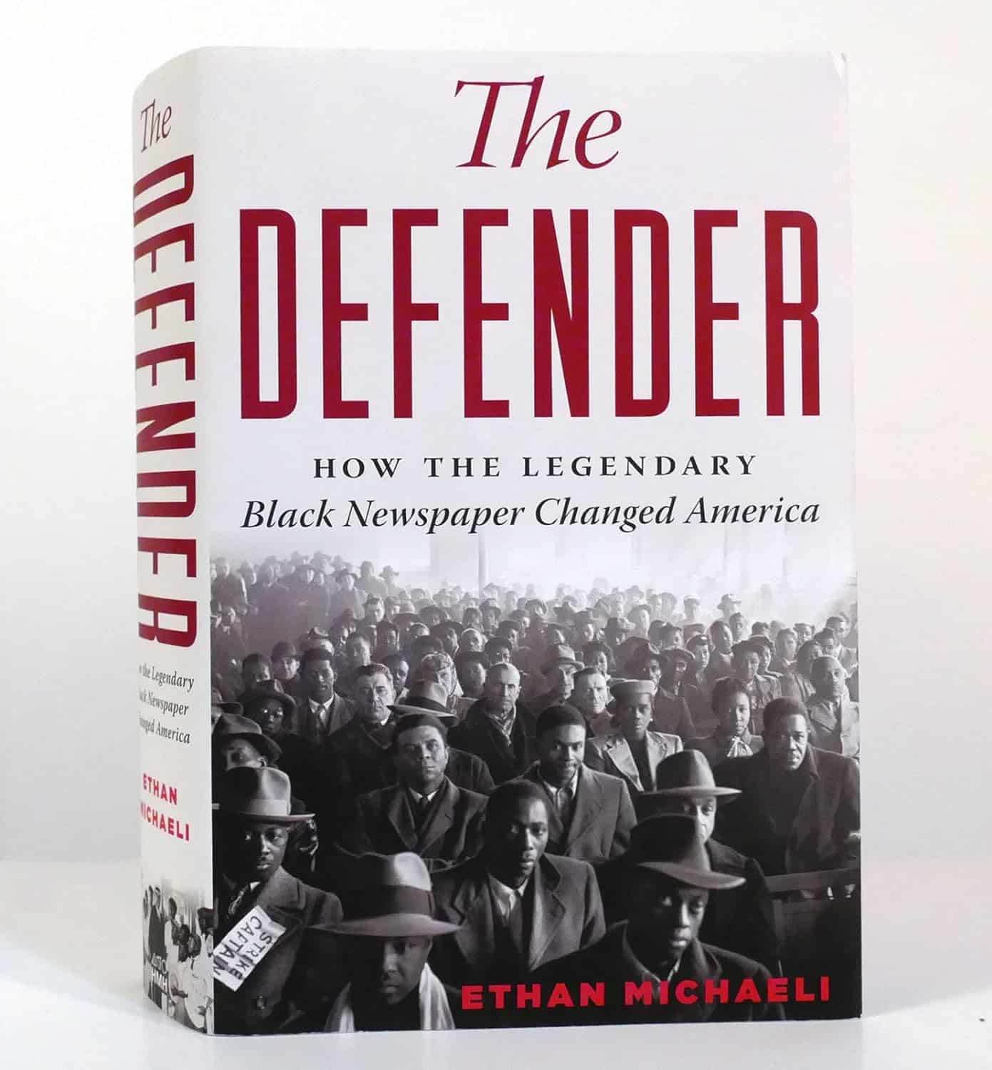 The Defender: How the Legendary Black Newspaper Changed America (2016)