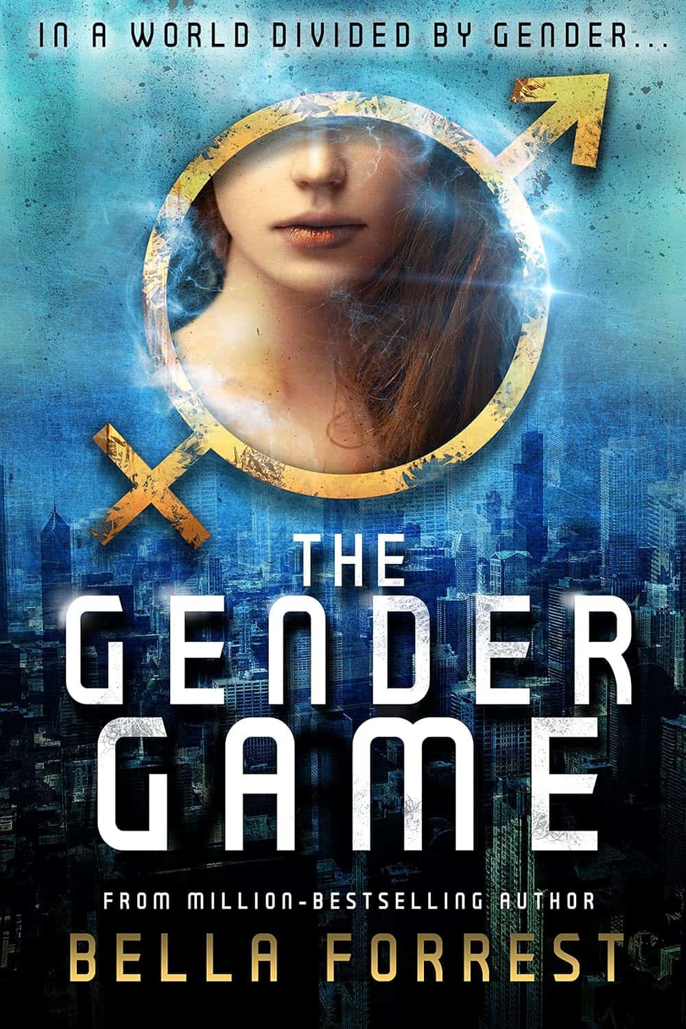 The Gender Game by Bella Forrest