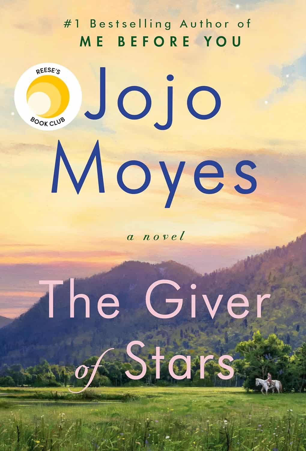 The Giver of Stars by Jojo Moyes