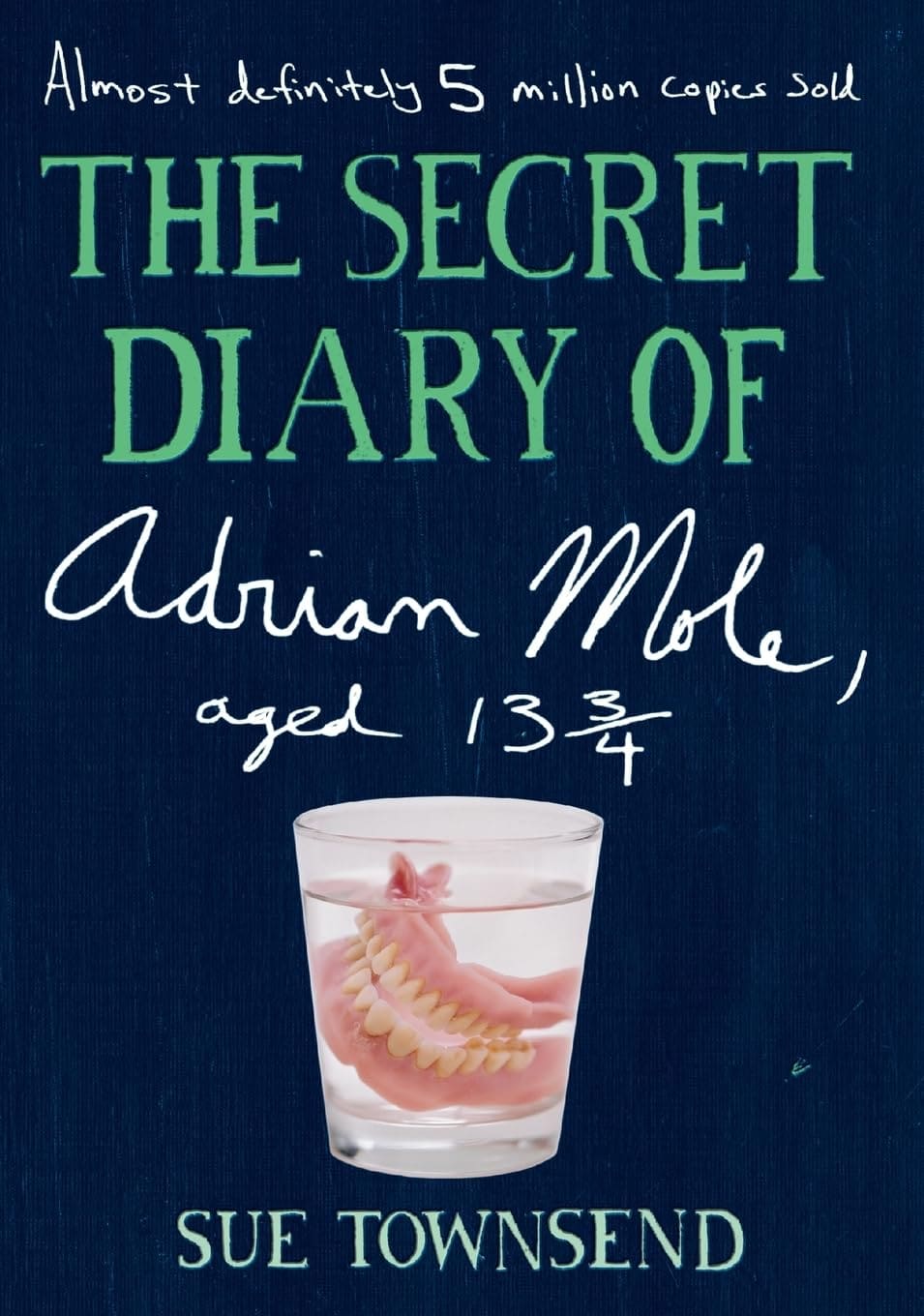 The Secret Diary of Adrian Mole, Aged 13 ¾ by Sue Townsend (1982)