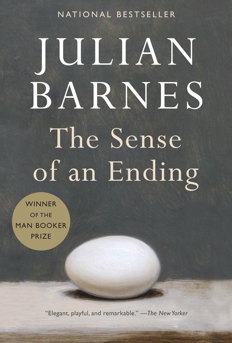 The Sense of an Ending - By Julian Barnes