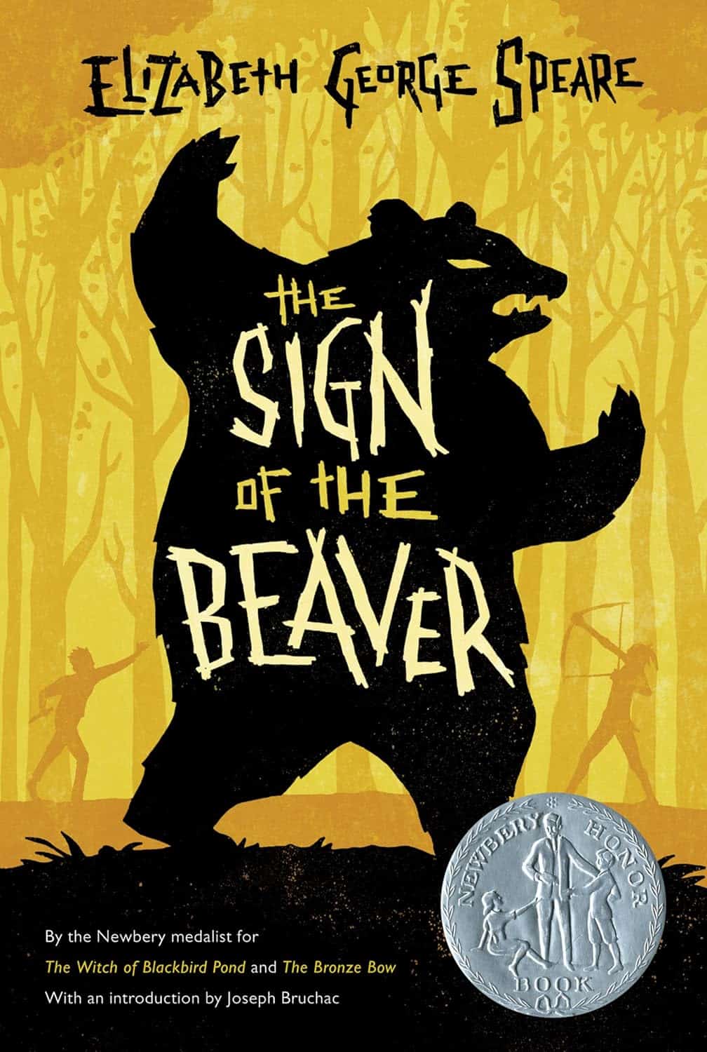 The Sign of the Beaver, by Elizabeth George Speare