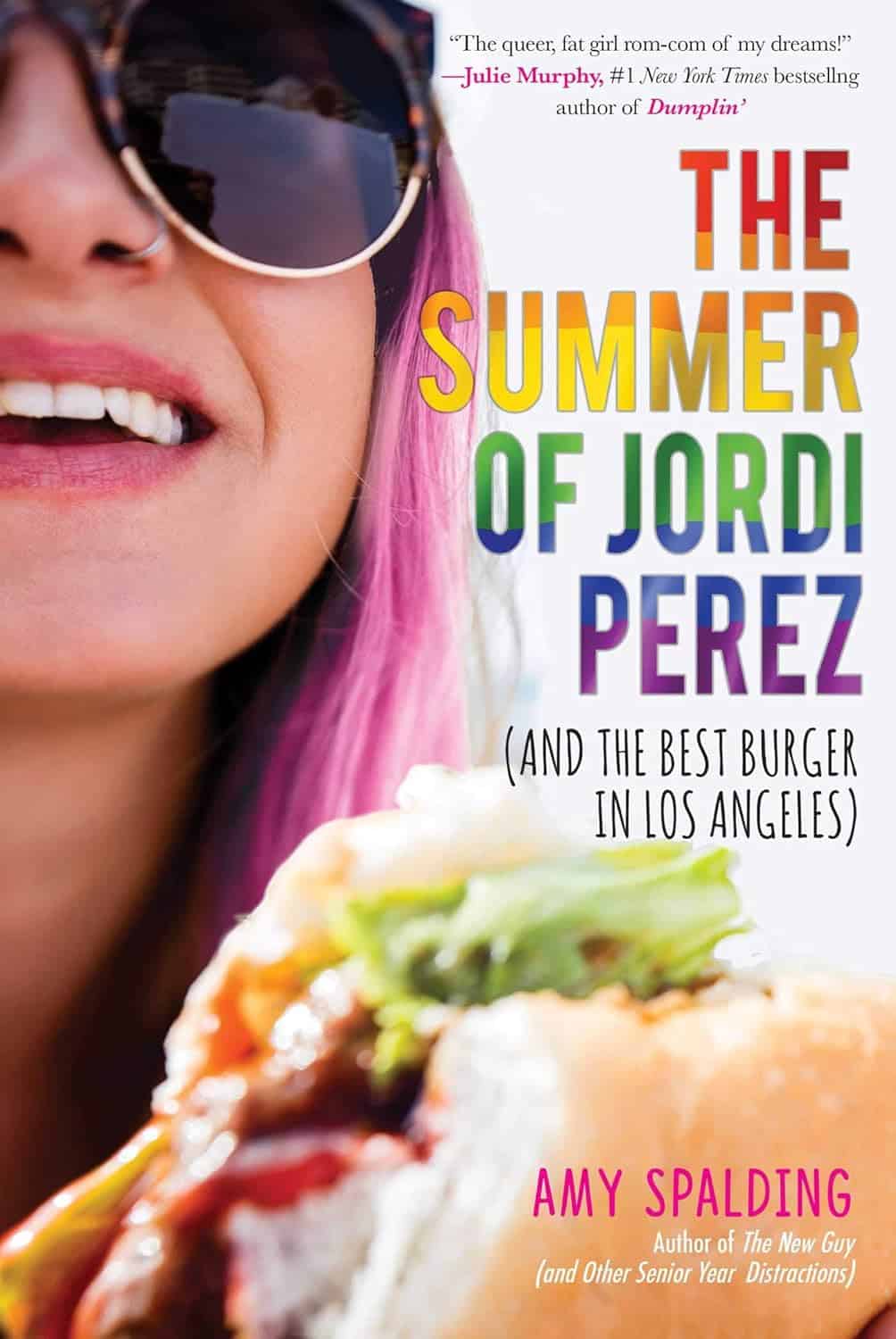 The Summer of Jordi Perez by Amy Spalding