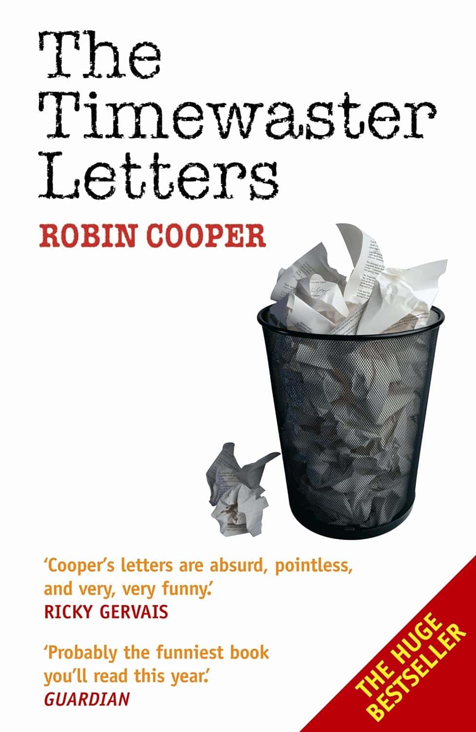 The Timewaster Letters by Robin Cooper (2004)