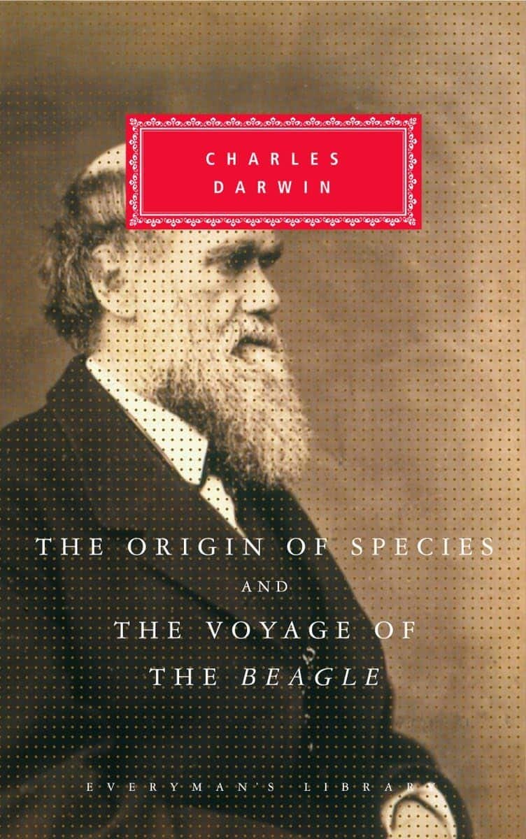 The Voyage of the Beagle (1845) and The Origin of Species (1859) by Charles Darwin