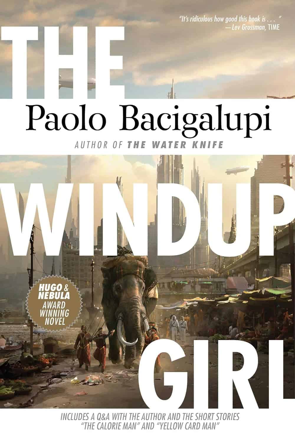 The Windup Girl by Paolo Baciagalupi