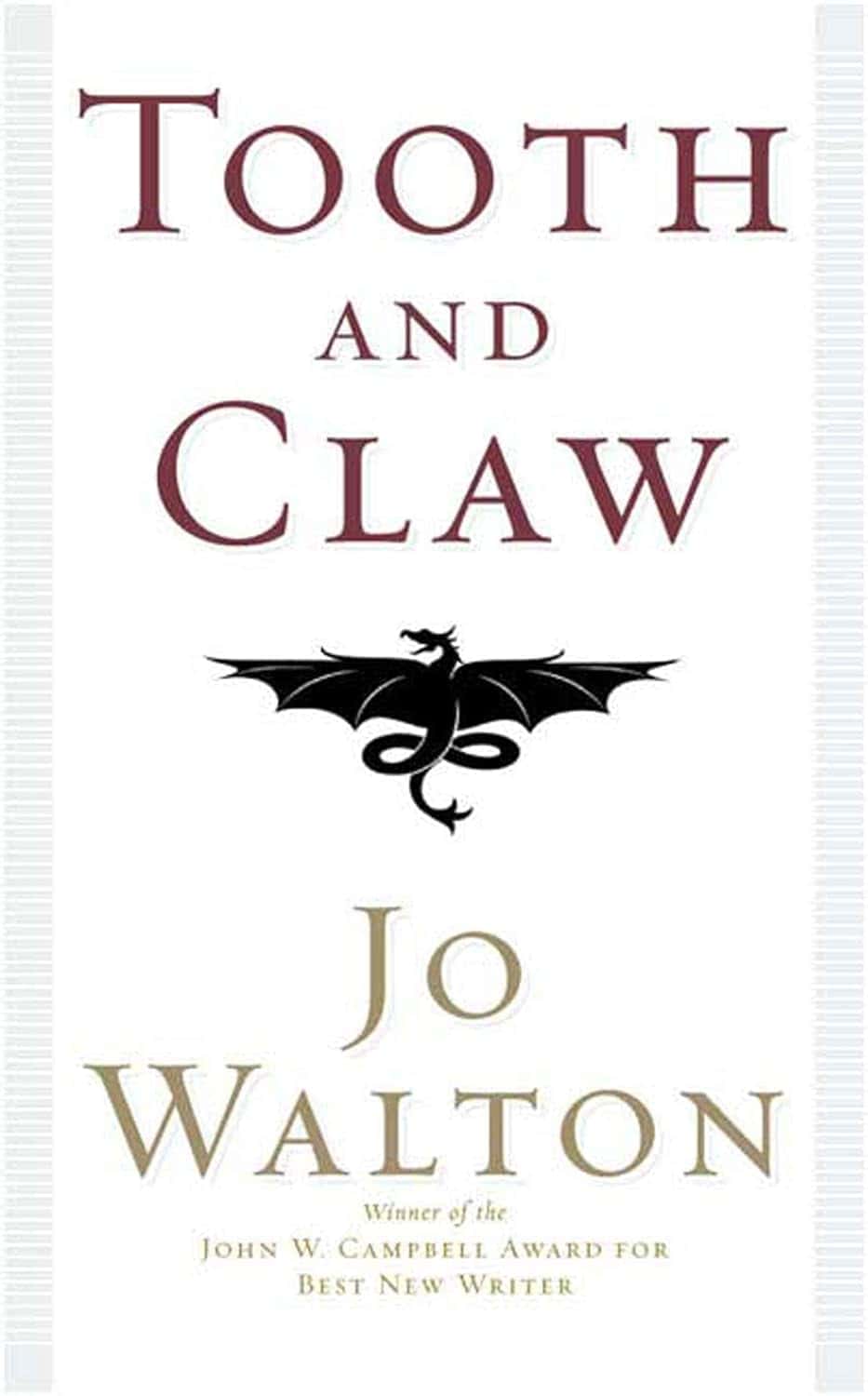 Tooth and Claw by Jo Walton