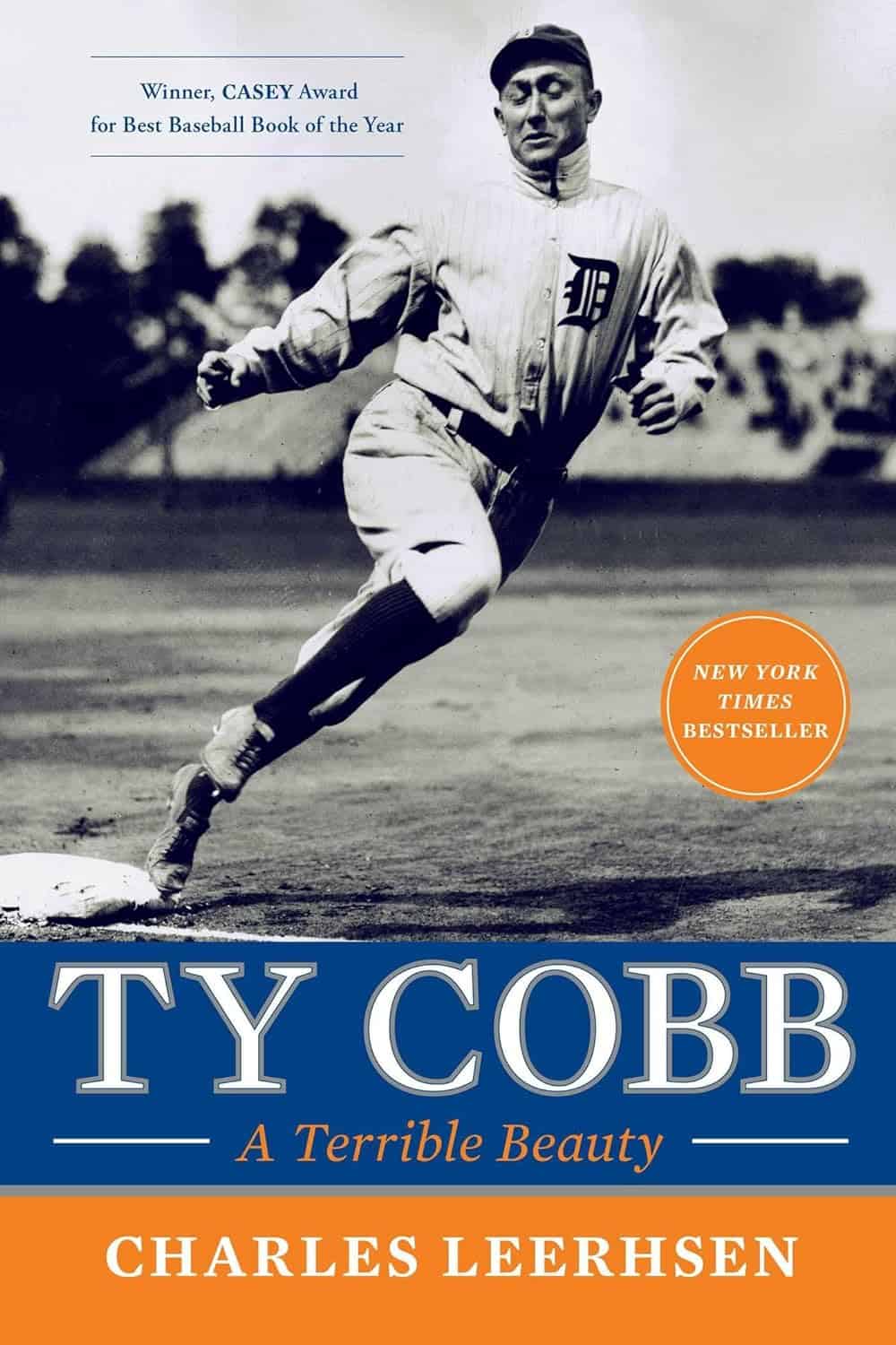 Ty Cobb: A Controversial Figure, by Charles Leerhsen