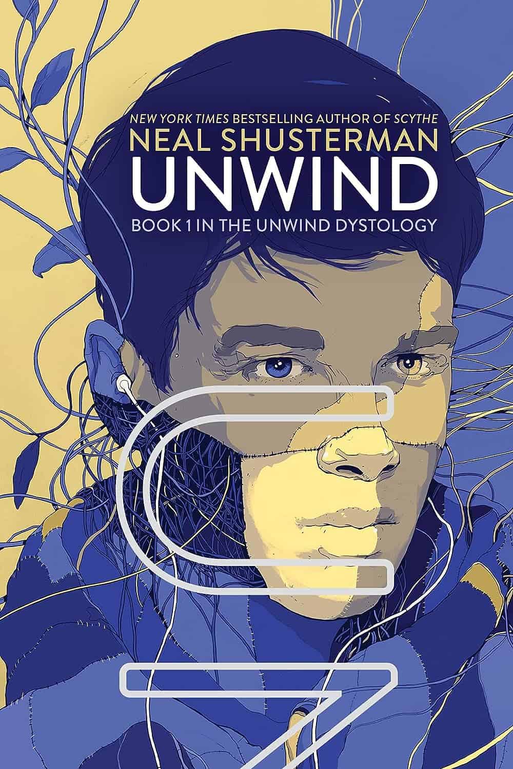 Unwind, by Neal Shusterman