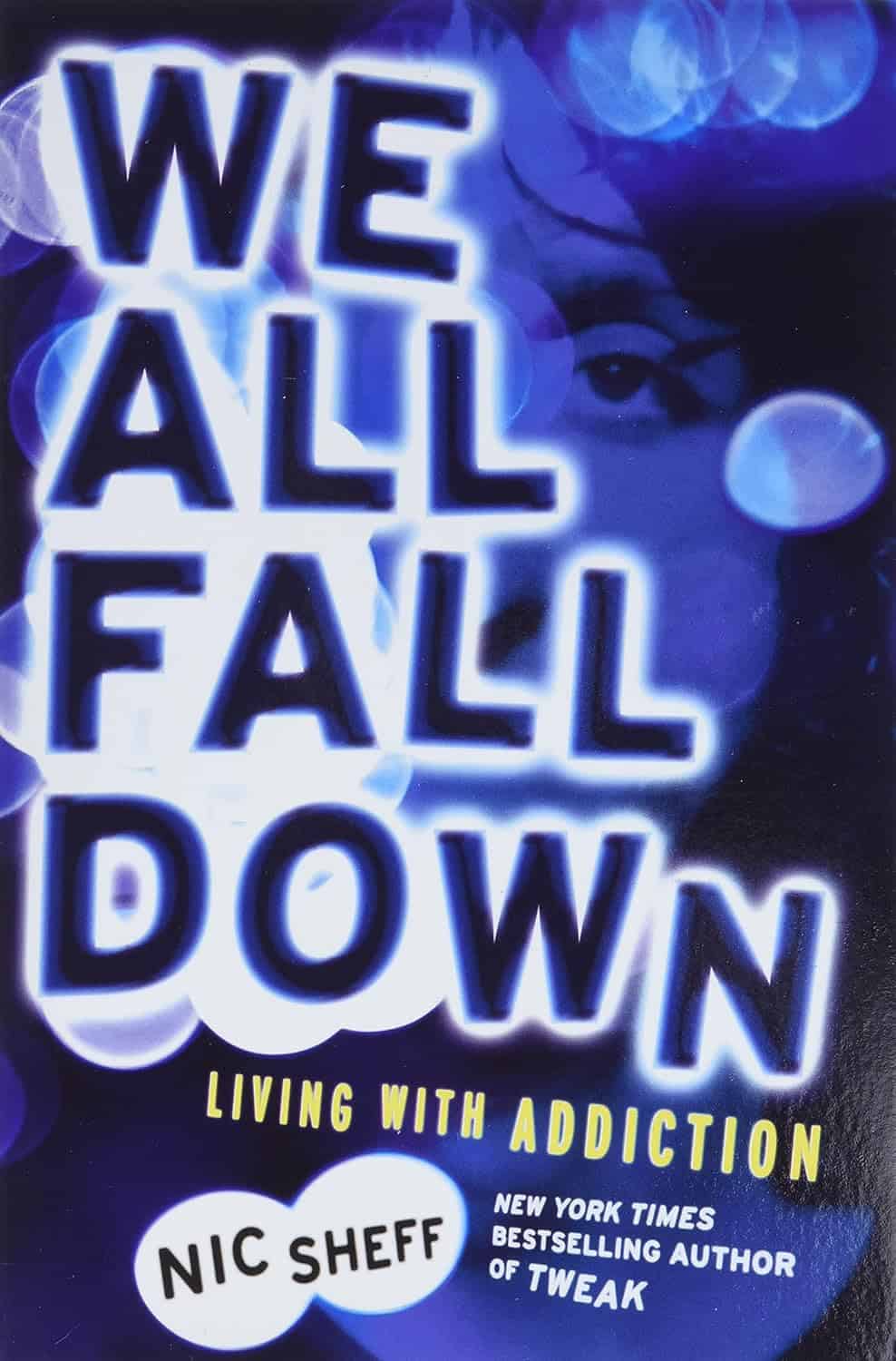 We All Fall Down by Nic Sheff