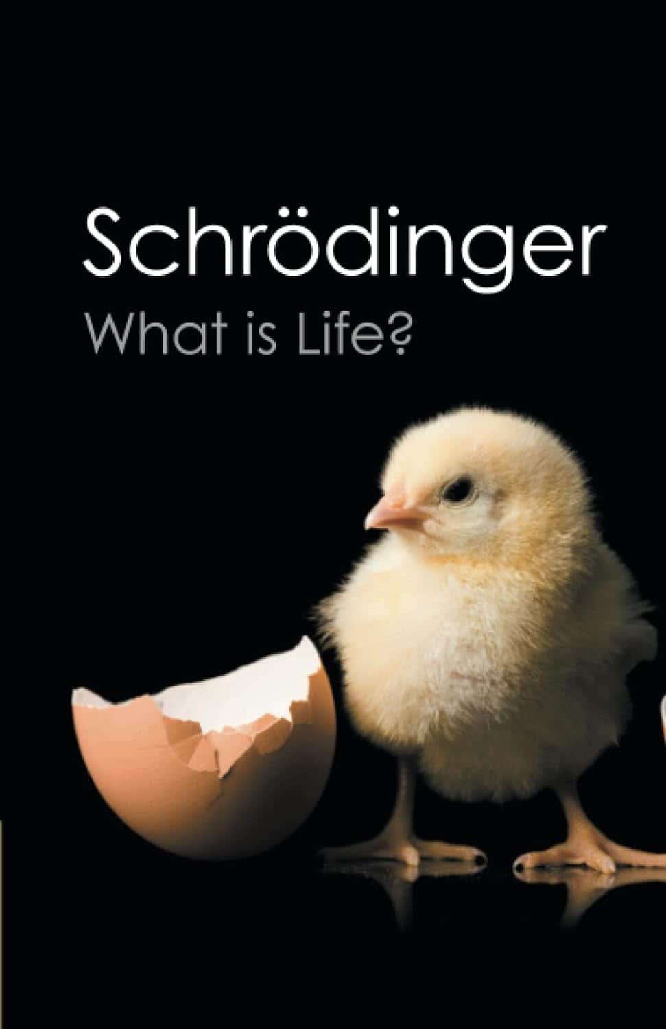 What Is Life by Erwin Schrödinger (1944)