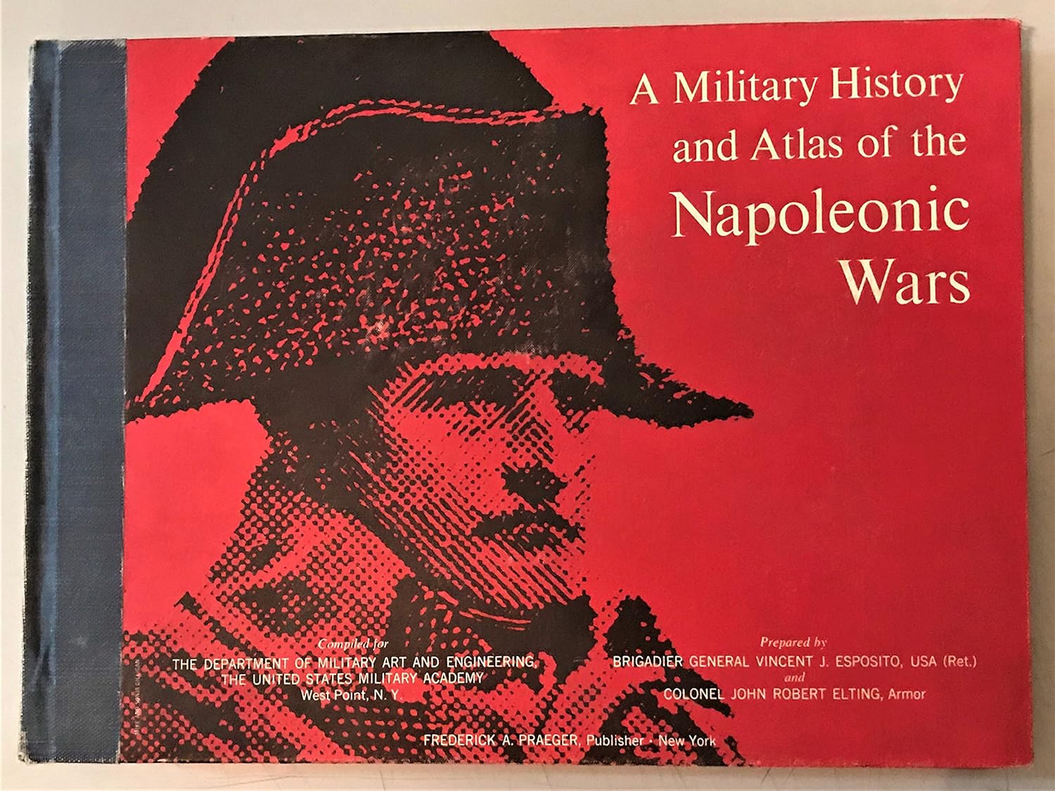 A Military History and Atlas of the Napoleonic Wars by V. J. Esposito