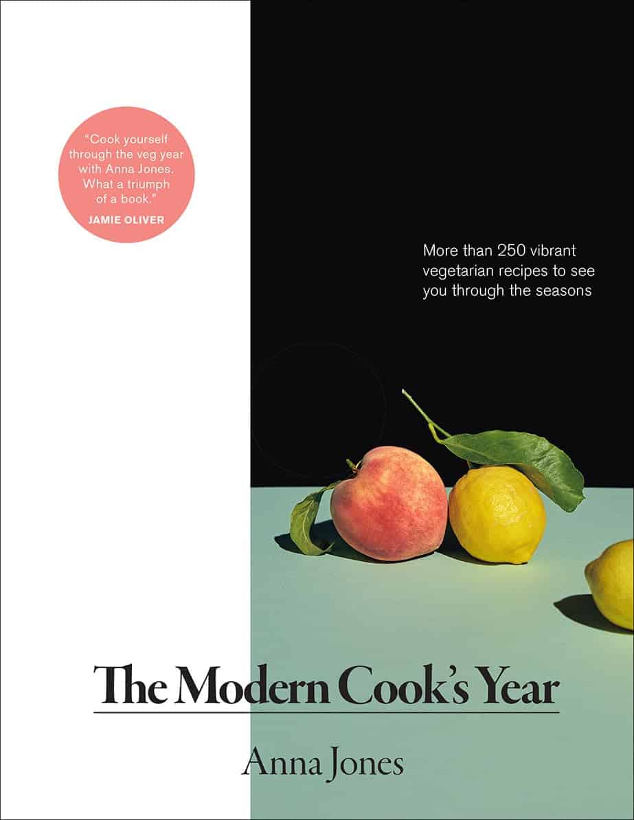 A Modern Cook’s Year by Anna Jones