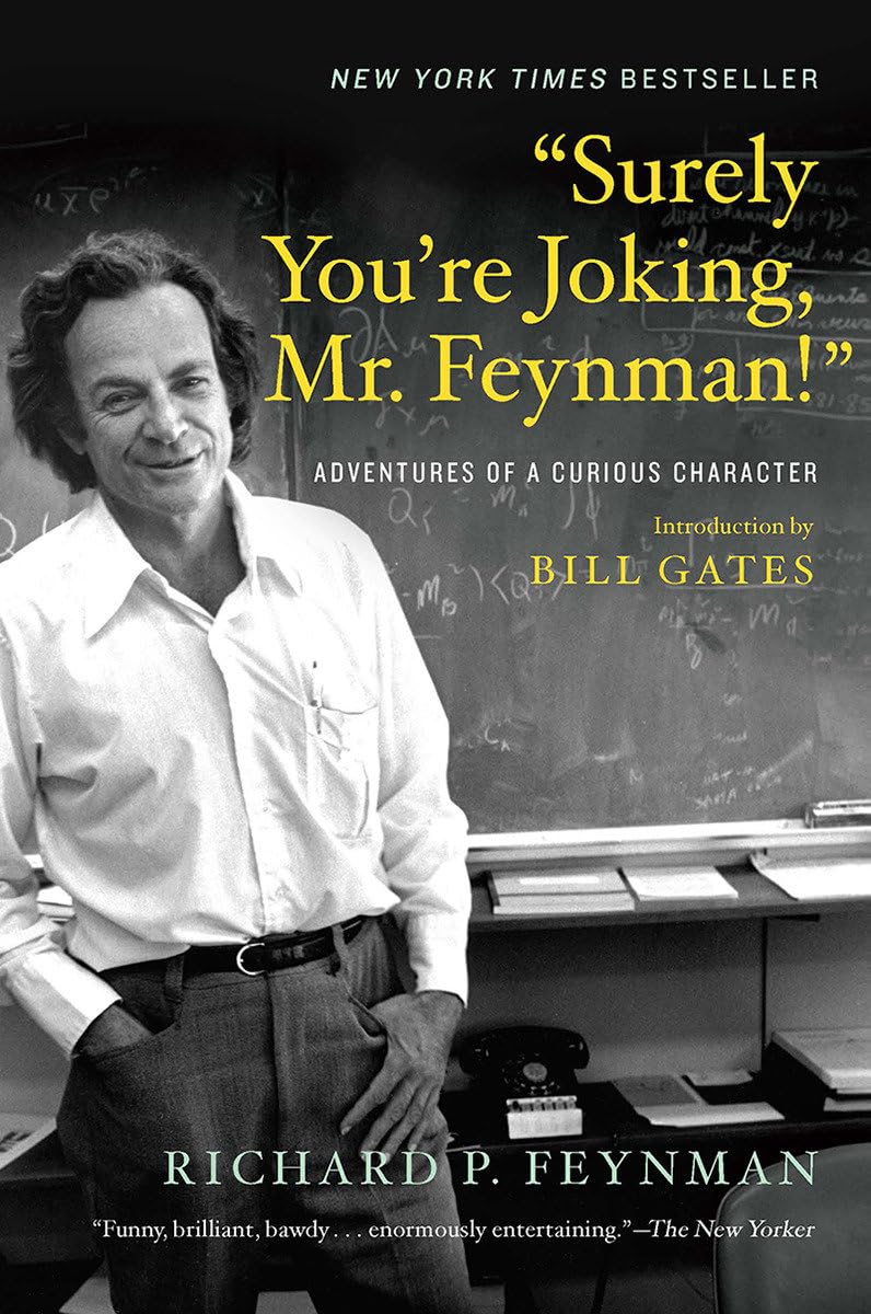 Adventures of a Curious Character Richard P. Feynman