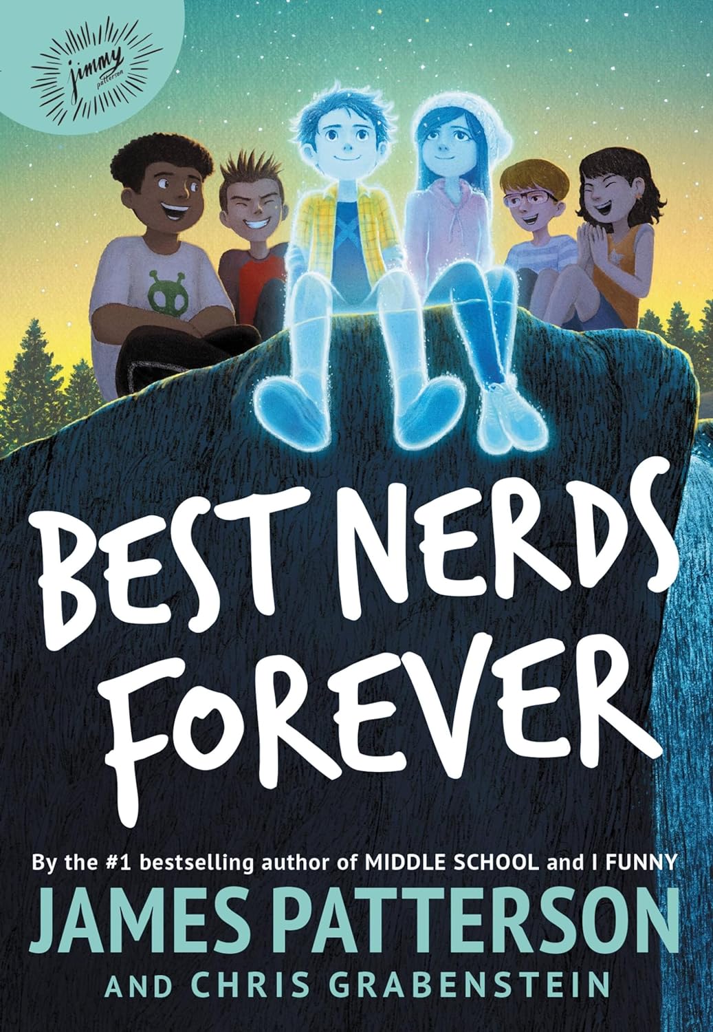 Best Nerds Forever by James Patterson and Chris Grabenstein