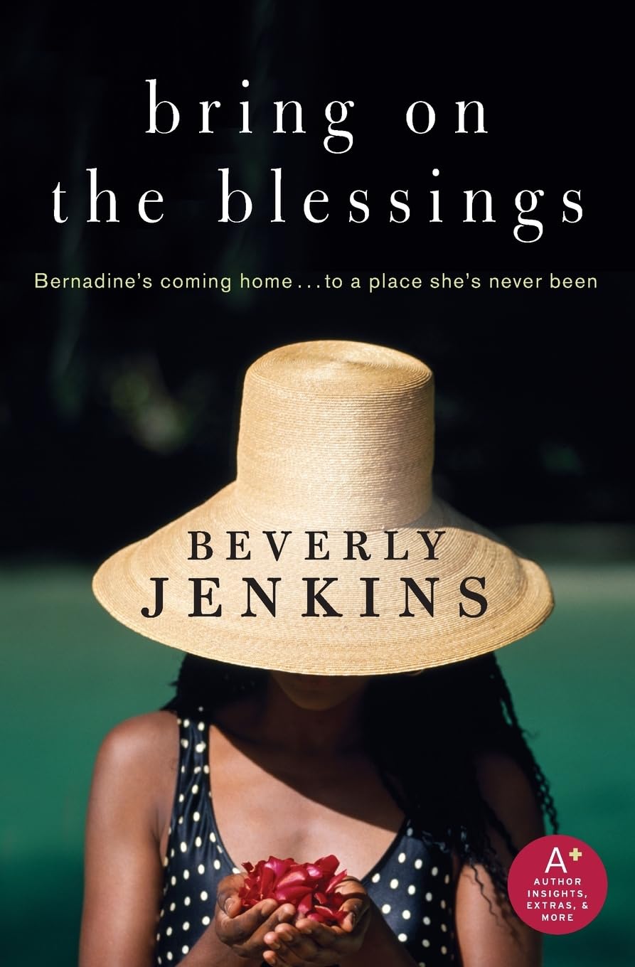 Bring on the Blessings, by Beverly Jenkins
