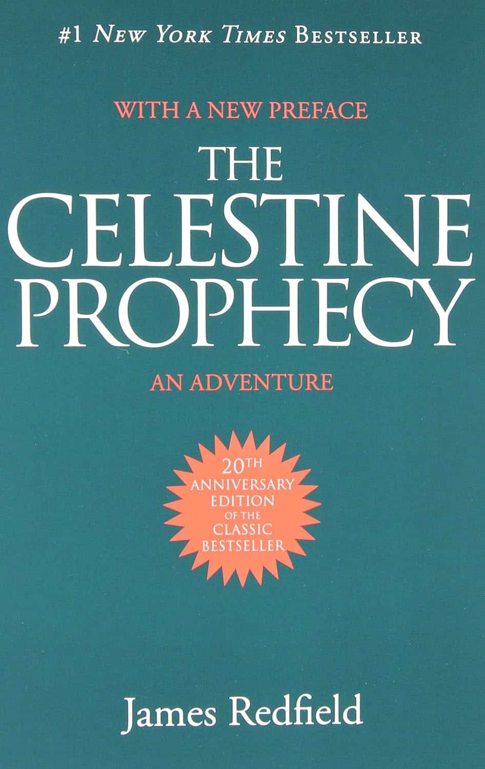 Celestine Prophecy by James Redfield