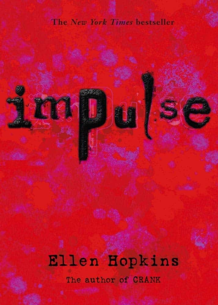Ellen Hopkins Impulse