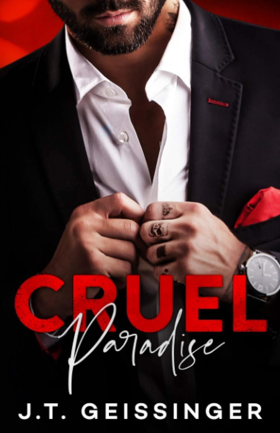 Exploring Cruel Paradise by J.T. Geissinger