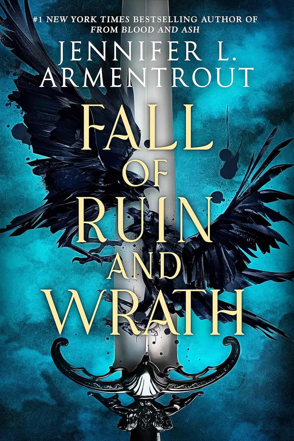 'Fall of Ruin and Wrath' by Jennifer L. Armentrout