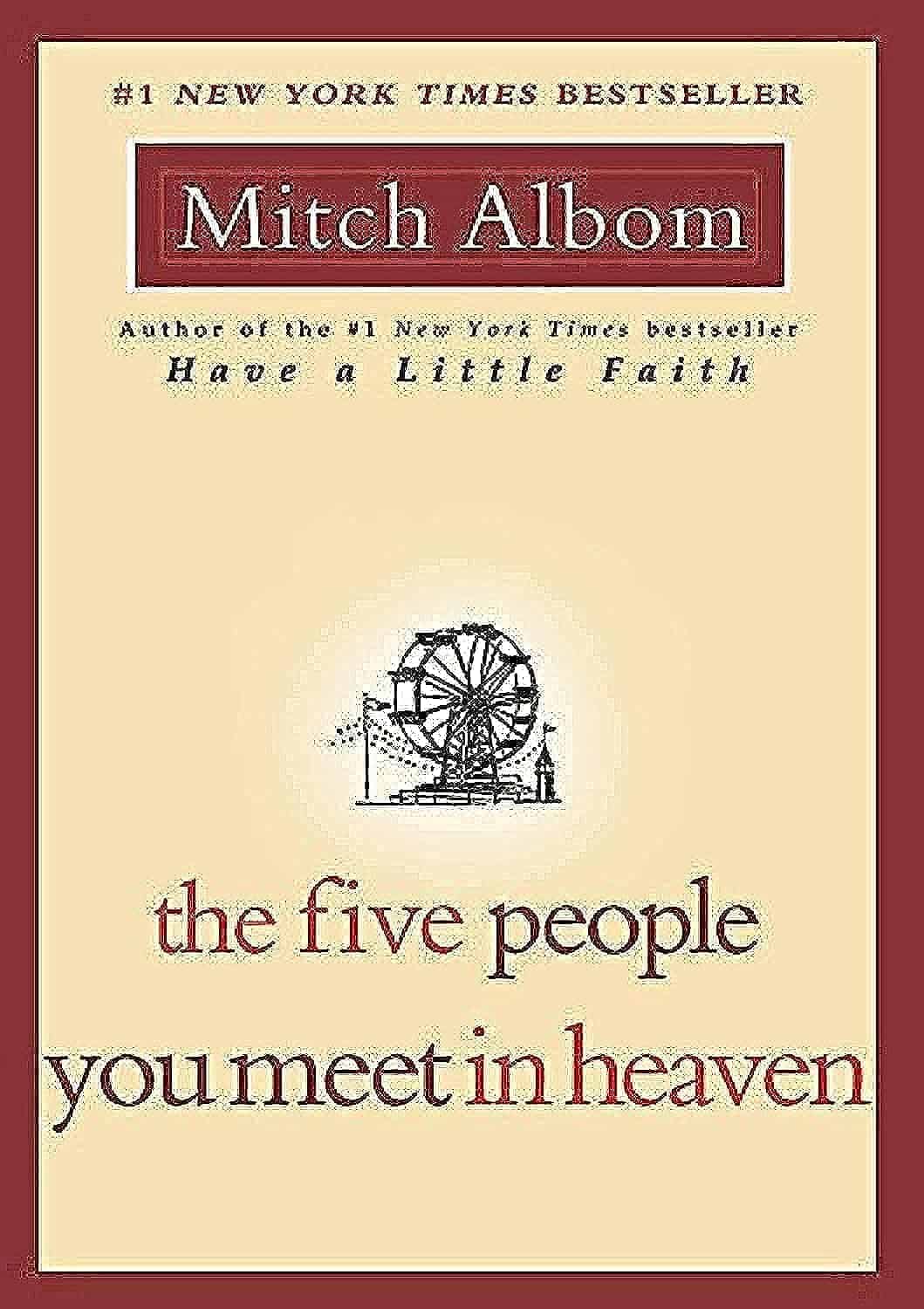 Five People You Meet in Heaven by Mitch Albom