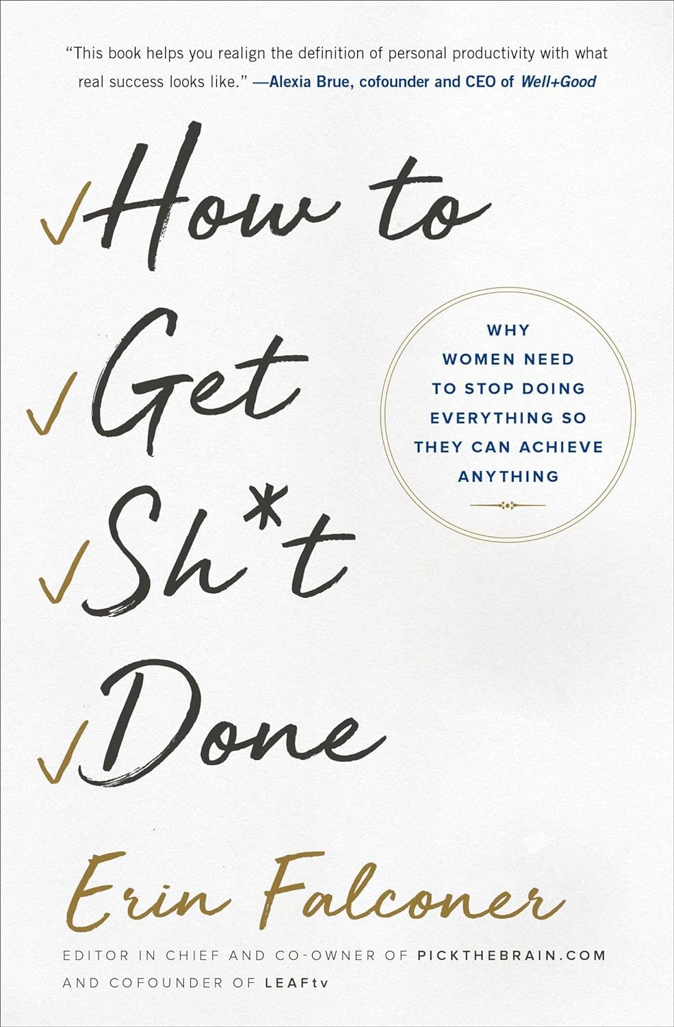 Gallery Books How to Get Sh*t Done: Why Women Need to Prioritize Themselves